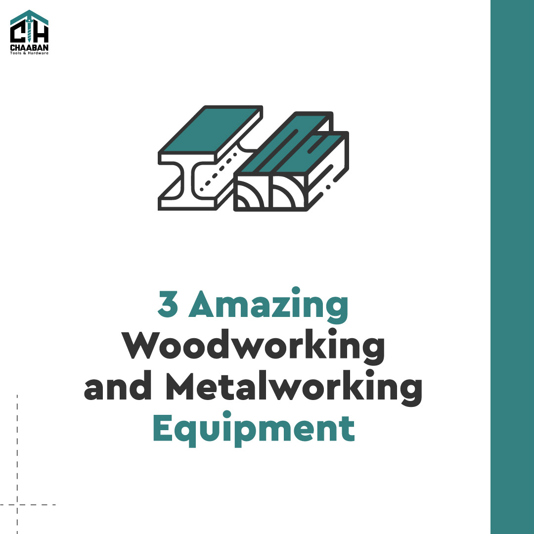 Woodworking and metalworking tools
